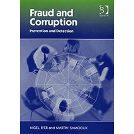 Fraud and Corruption: Prevention and Detection