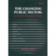 The Changing Public Sector: A Practical Management Guide