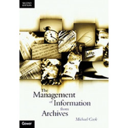The Management of Information from Archives
