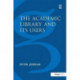 The Academic Library and Its Users