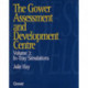 The Gower Assessment and Development Centre: In-Tray Simulations