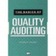 The Basics of Quality Auditing