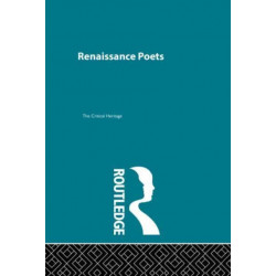 Renaissance Poets: Critical Heritage Set