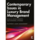 Contemporary Issues in Luxury Brand Management