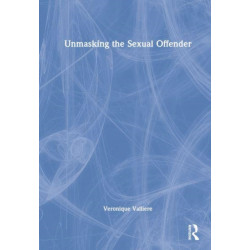 Unmasking the Sexual Offender
