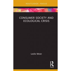 Consumer Society and Ecological Crisis