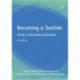 Becoming a Teacher: Issues in Secondary Education 6e