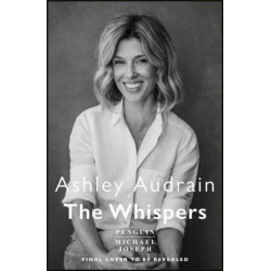 The Whispers: The explosive new novel from the bestselling author of The Push