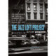 The Jazz Loft Project: Photographs and Tapes of W. Eugene Smith from 821 Sixth Avenue, 1957–1965