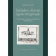 Ballader, skæmt og skillingstryk. Fortællinger om dansk sanghistorie frem til 1900.