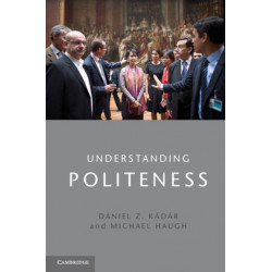 Understanding Politeness