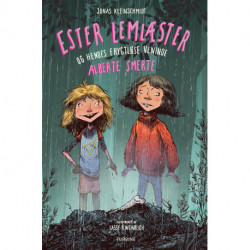 Ester Lemlæster og hendes frygtløse veninde Alberte Smerte