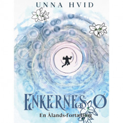 Enkernes Ø: En Ålands-fortælling