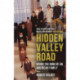 Hidden Valley Road: Inside the Mind of an American Family