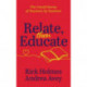 Relate, Then Educate: The Untold Stories of Teachers, By Teachers