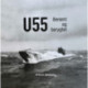 U-55 Berømt og berygtet
