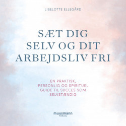 Sæt dig selv og dit arbejdsliv fri