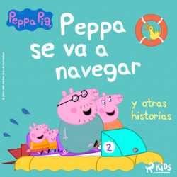 Peppa Pig - Peppa se va a navegar y otras historias