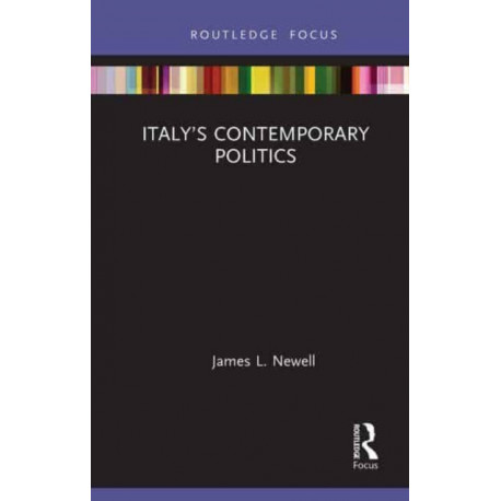 Italy’s Contemporary Politics