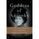 Goddess of Anarchy: The Life and Times of Lucy Parsons, American Radical