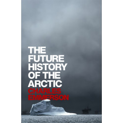 The Future History of the Arctic