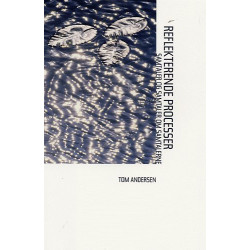 Reflekterende processer: samtaler og samtaler om samtalerne