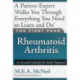 The First Year: Rheumatoid Arthritis: An Essential Guide for the Newly Diagnosed