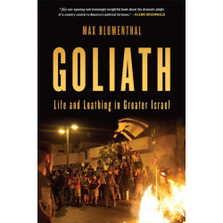 Goliath: Life and Loathing in Greater Israel