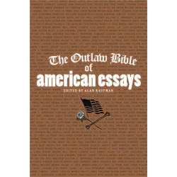 The Outlaw Bible of American Essays