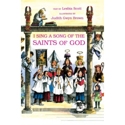 I Sing a Song of the Saints of God