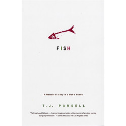 Fish: A Memoir of a Boy in a Man's Prison