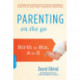 Parenting on the Go: Birth to Six, A to Z