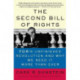 The Second Bill of Rights: FDR's Unfinished Revolution--And Why We Need It More Than Ever