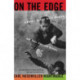 On The Edge: A History Of Poor Black Children And Their American Dreams