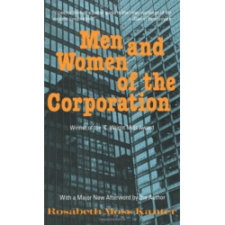 Men and Women of the Corporation: New Edition