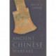 Ancient Chinese Warfare