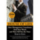 House Of Lies: How Management Consultants Steal Your Watch and Then Tell You the Time