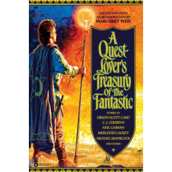 A Quest-Lover's Treasury Of The Fantastic