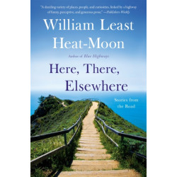 Here, There, Elsewhere: Stories from the Road
