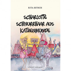 Scharlotte Schnurrhaar aus Katzenmünde