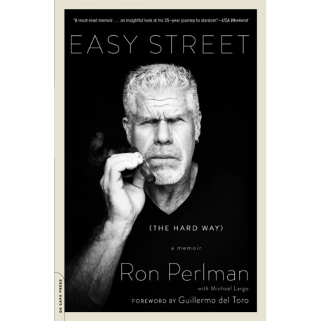 Easy Street (the Hard Way): A Memoir