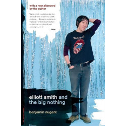 Elliott Smith and the Big Nothing