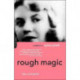 Rough Magic: A Biography Of Sylvia Path