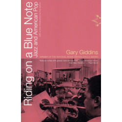 Riding On A Blue Note: Jazz And American Pop