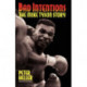 Bad Intentions: The Mike Tyson Story