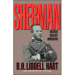 Sherman: Soldier, Realist, American
