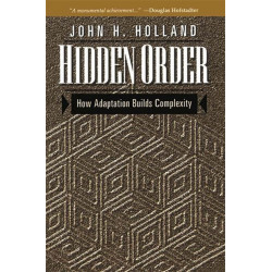 Hidden Order: How Adaptation Builds Complexity