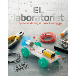 El-laboratoriet: Spændende ting, du selv kan bygge