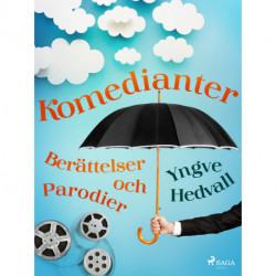 Komedianter: Berättelser och parodier