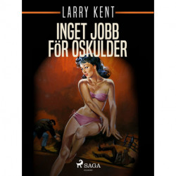 Inget jobb för oskulder